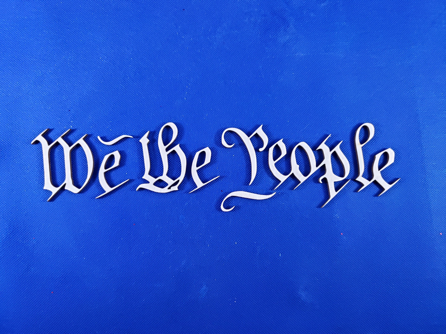 We the People - Laser Cut Wooden Blanks for Crafts and DIY Projects